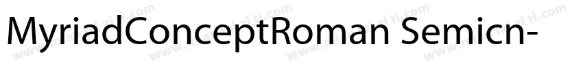 MyriadConceptRoman Semicn字体转换